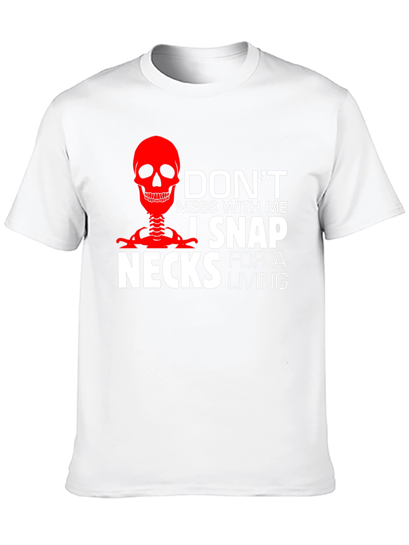 Dont Mess With Me T-Shirt