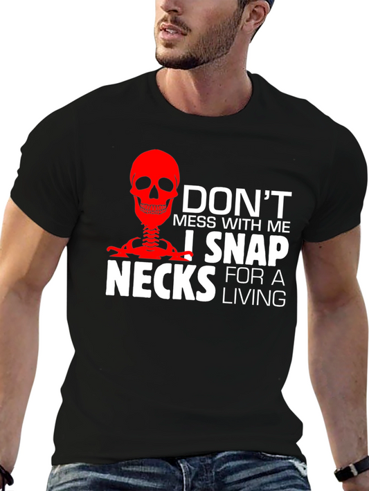 Dont Mess With Me T-Shirt