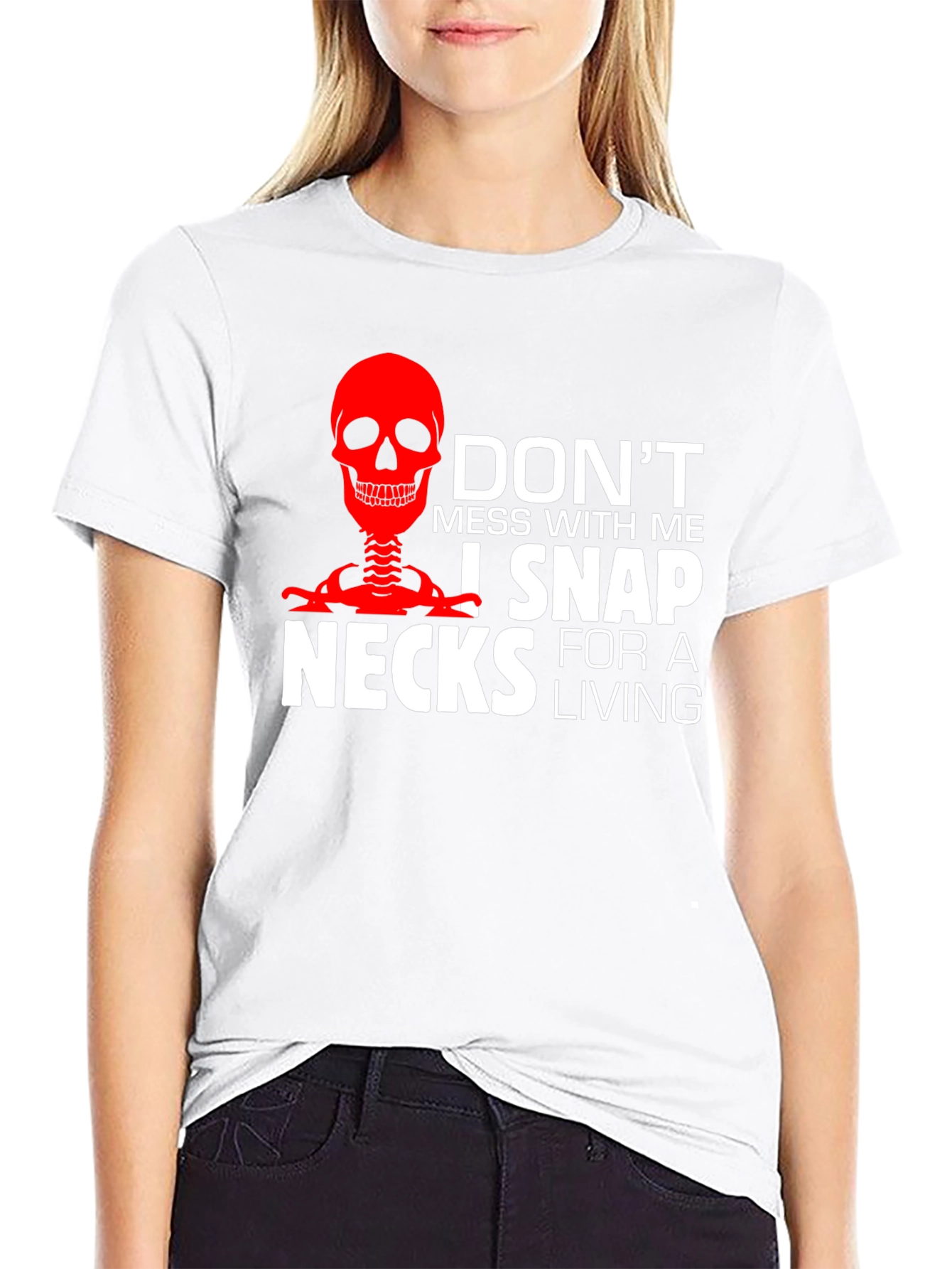 Dont Mess With Me T-Shirt