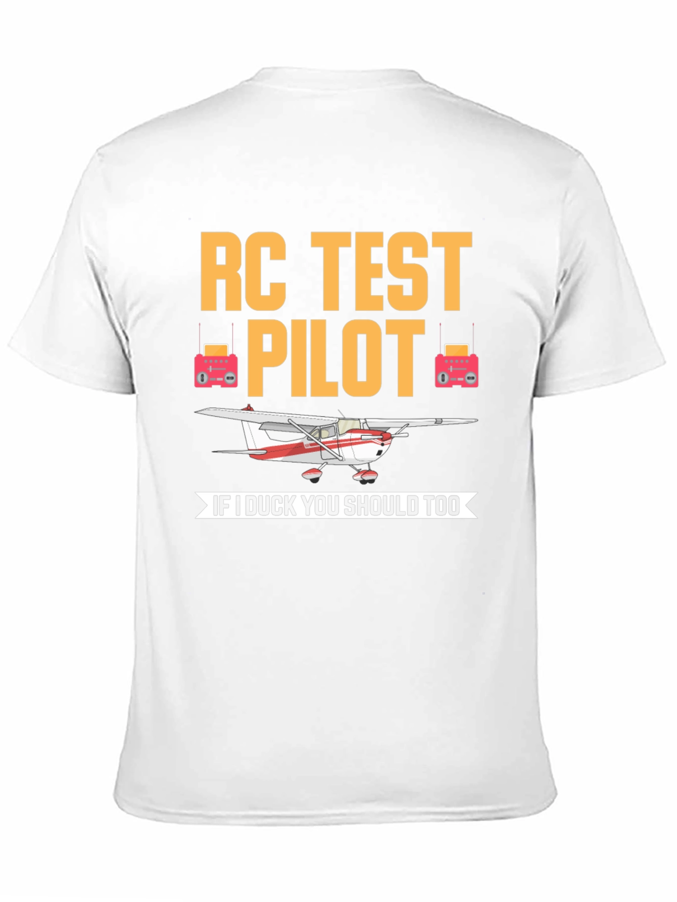 RC Test Pilot T-Shirt - Funny Aviation Apparel