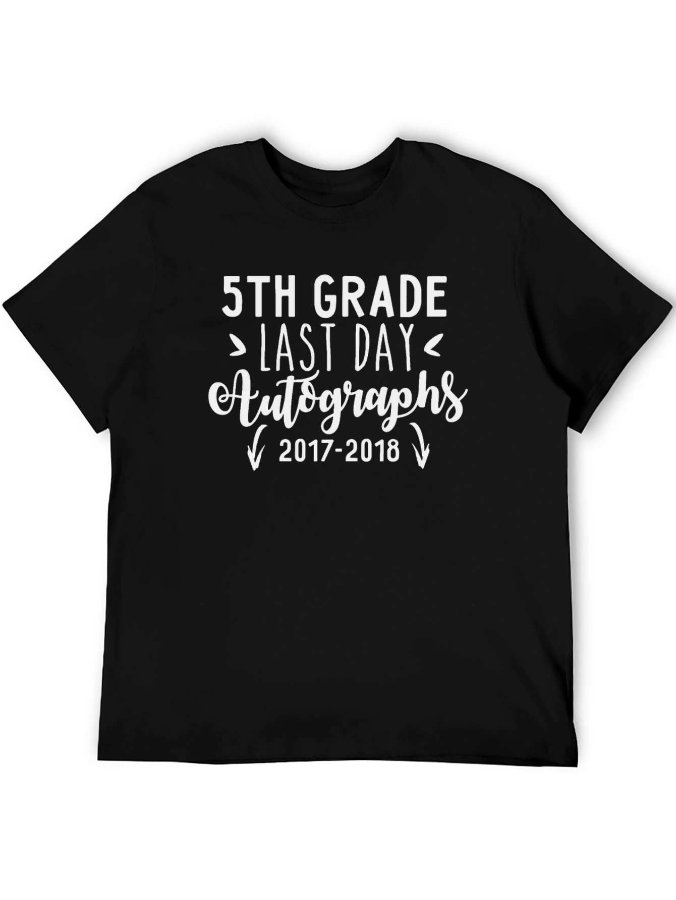 5th Grade Last Day Autographs T-Shirt