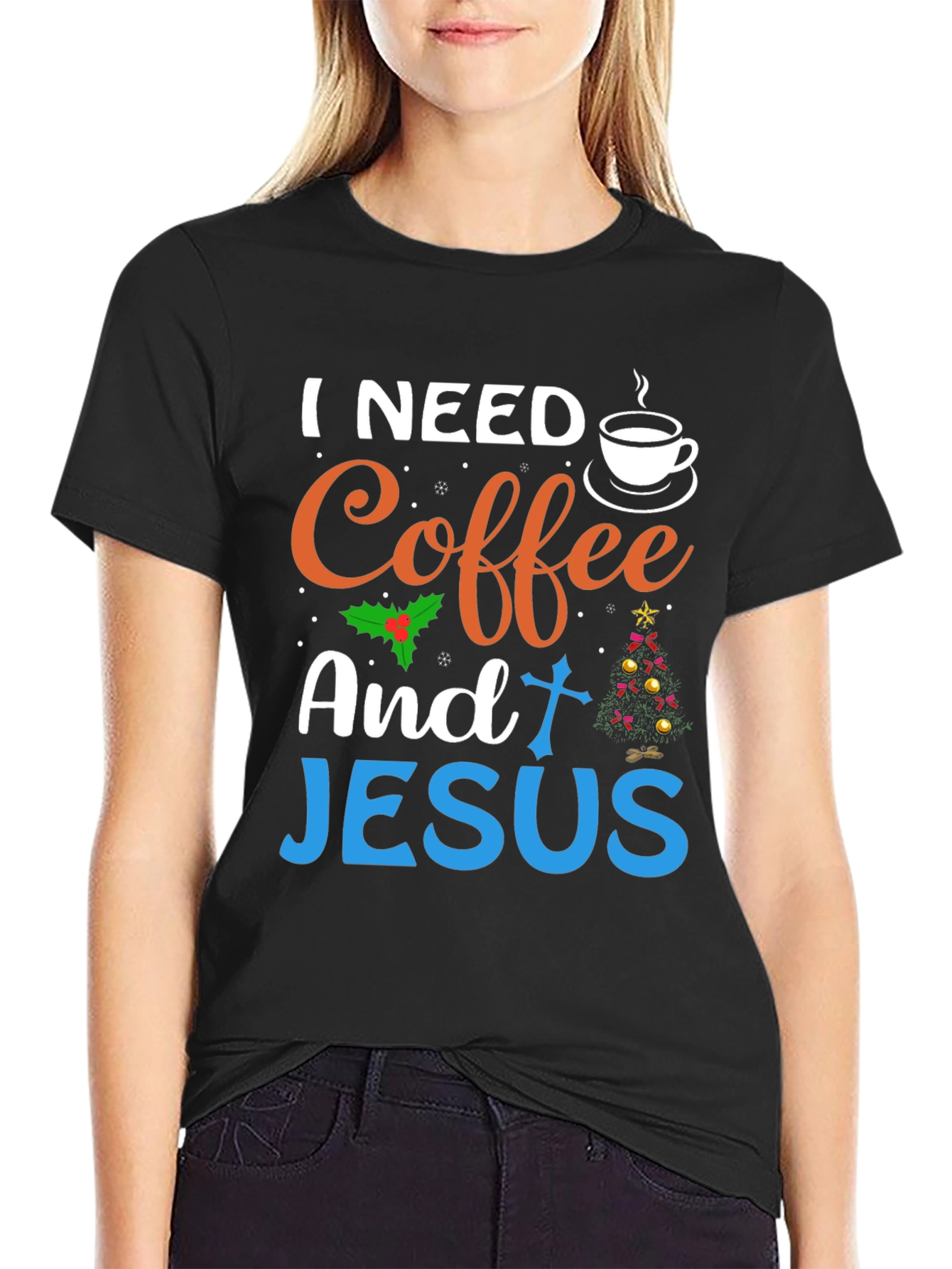 I Need Coffee And Jesus T-Shirt