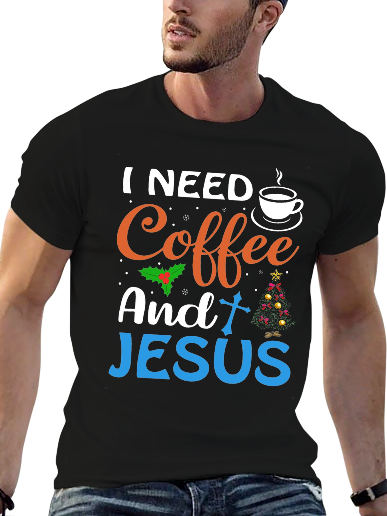 I Need Coffee And Jesus T-Shirt