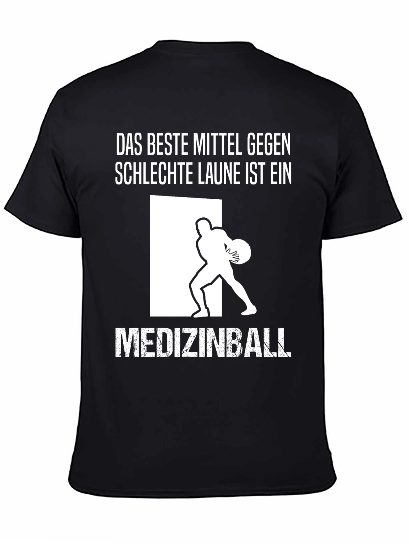 Funny Workout T-Shirt: Medizinball Design