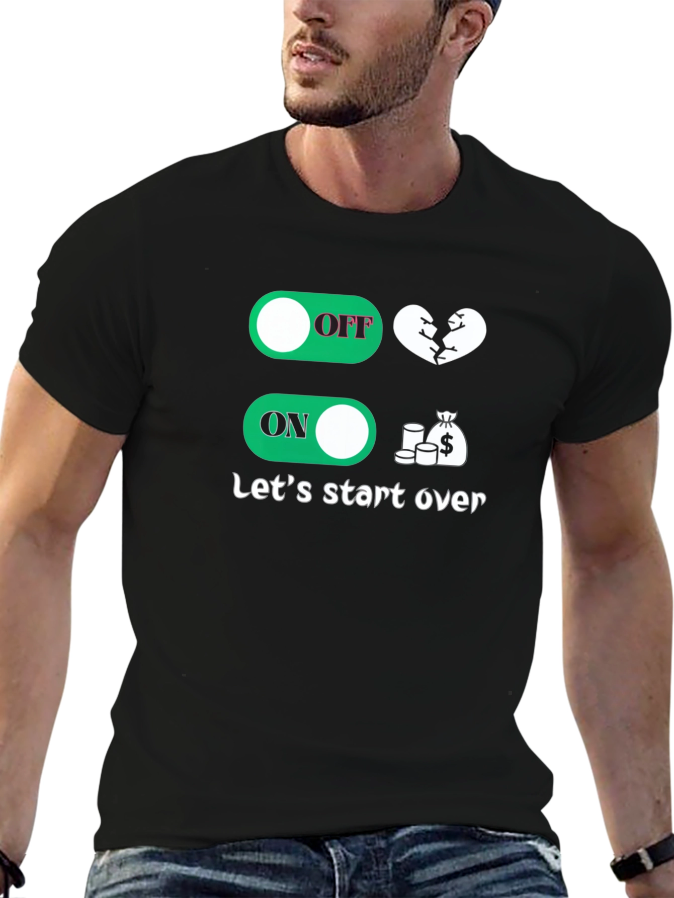 Lets Start Over T-Shirt