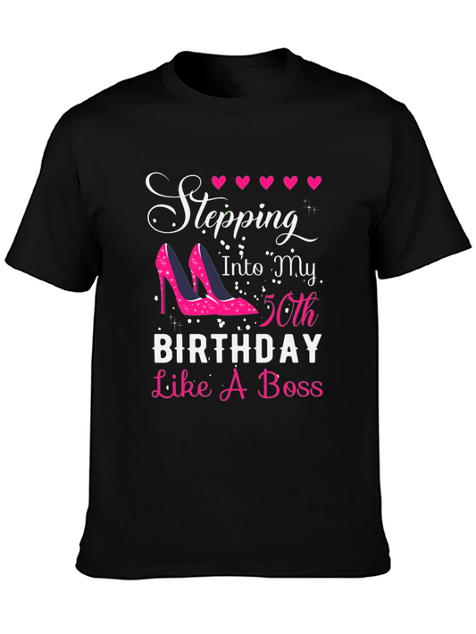 Stepping Into My 50th Birthday Like A Boss T-Shirt