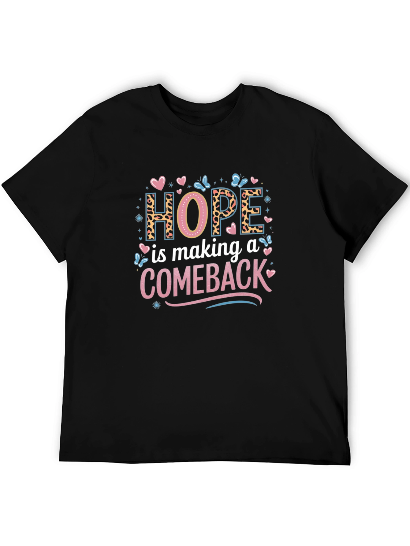 Hope is Making a Comeback T-Shirt