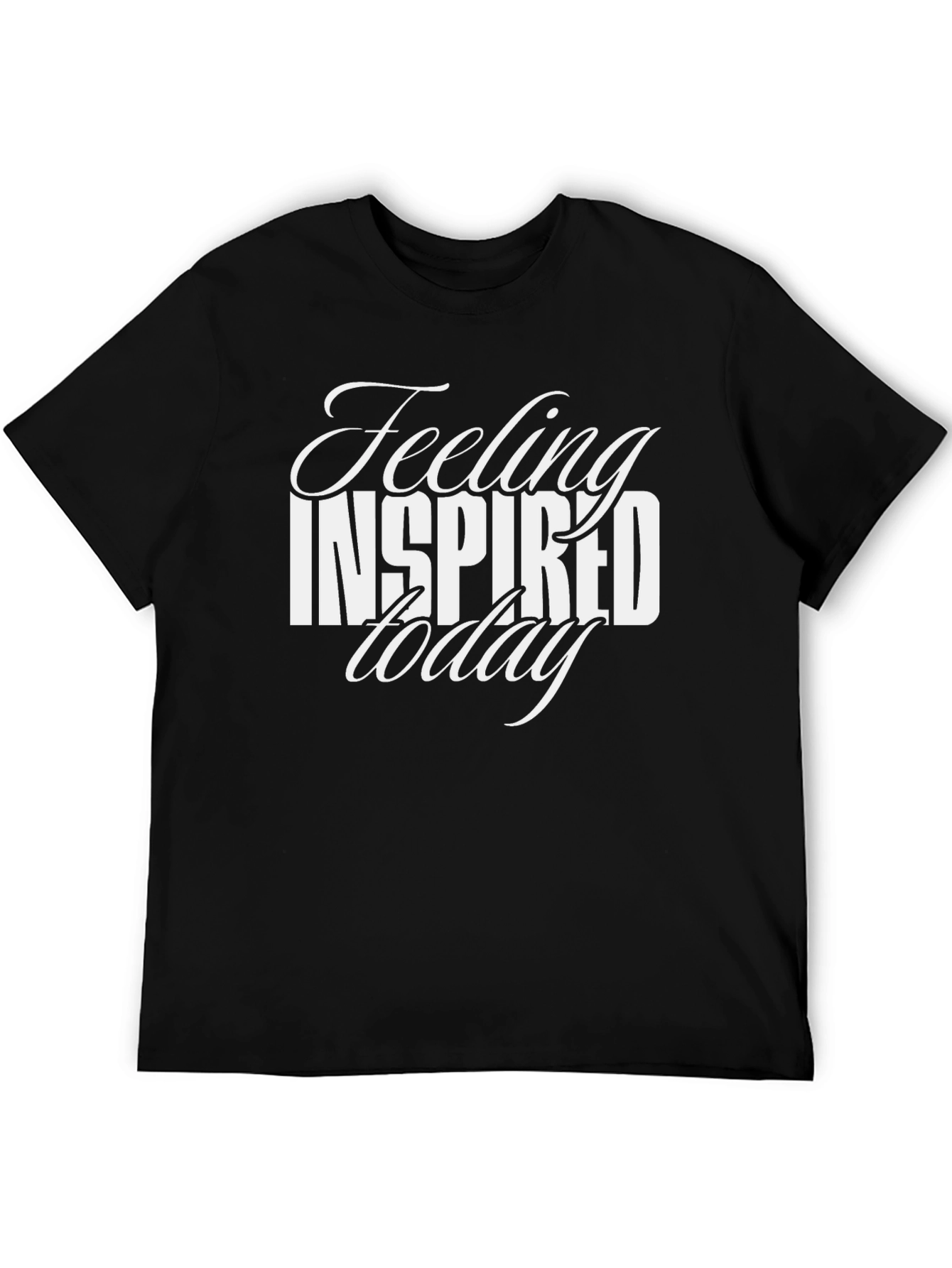 Feeling Inspired Today Graphic T-Shirt