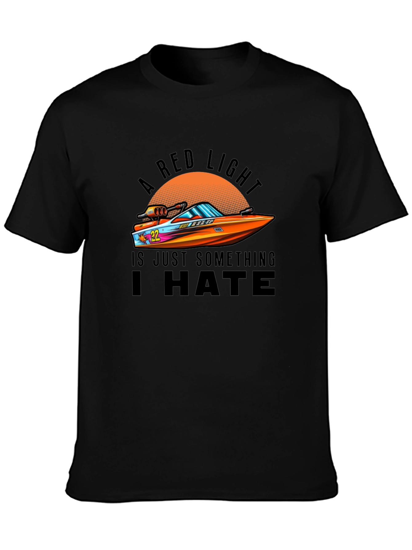 A Red Light I Hate Graphic Tee