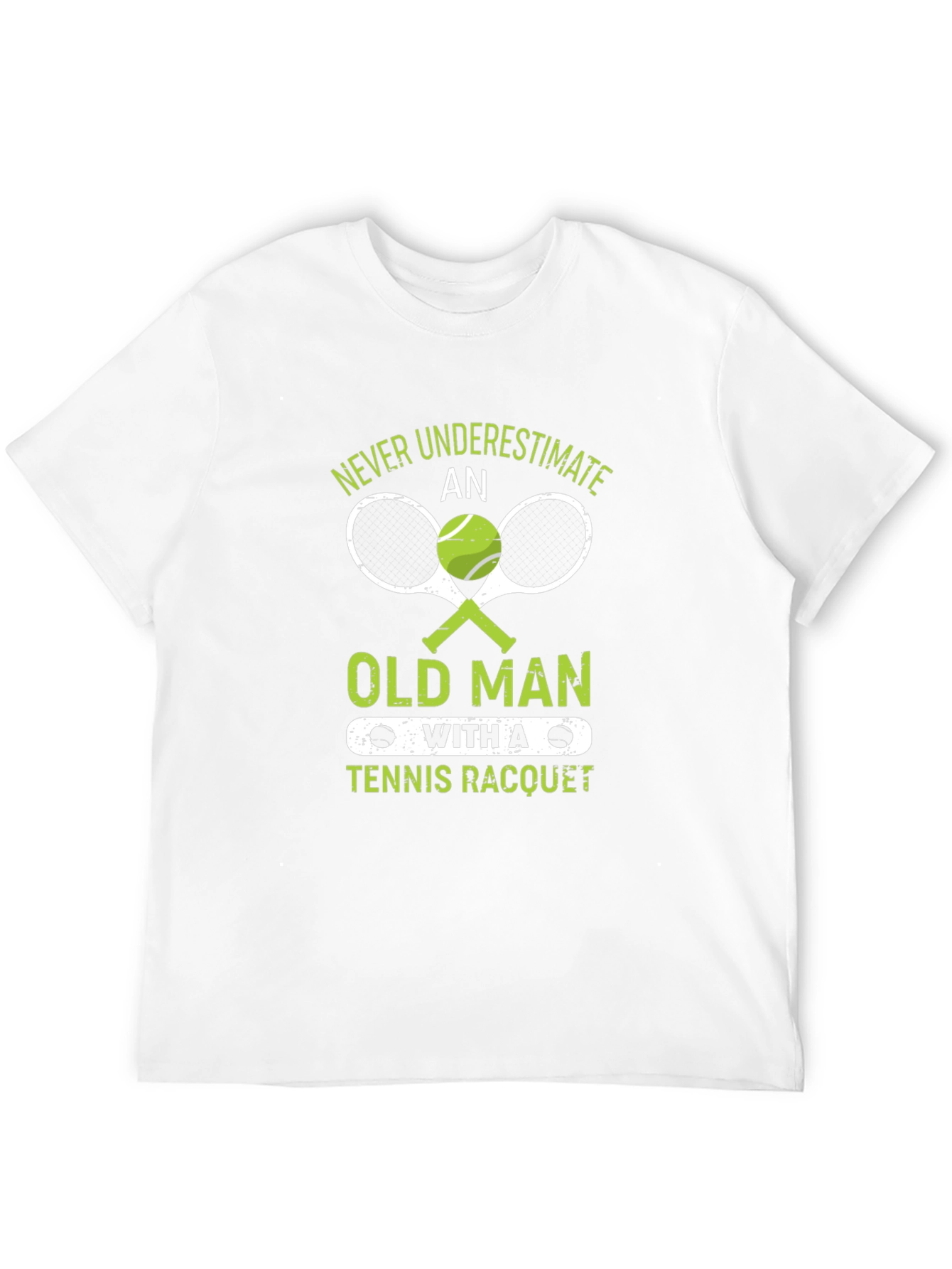 Never Underestimate Old Man Tennis Racquet T-Shirt