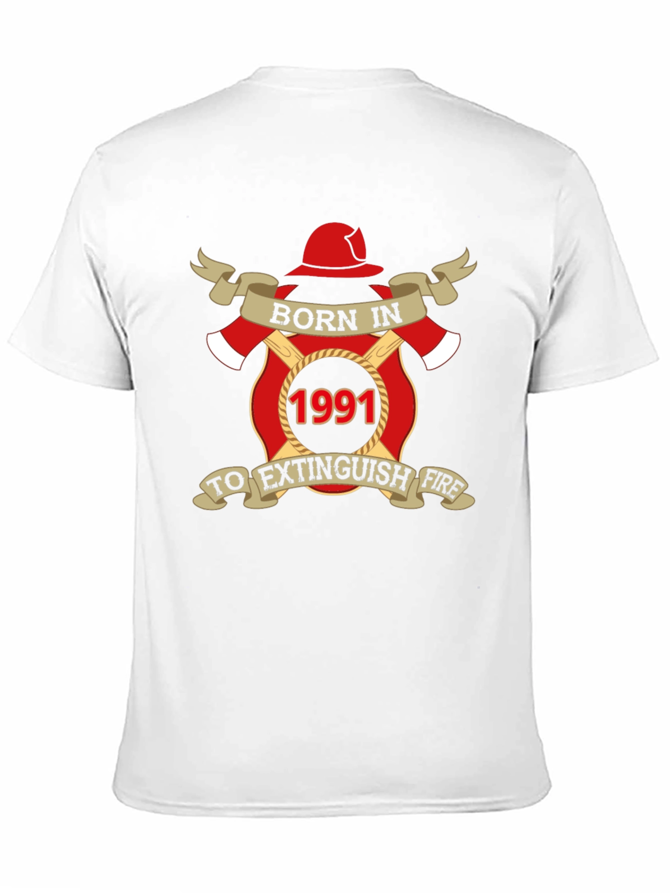Born in 1991 Firefighter T-Shirt