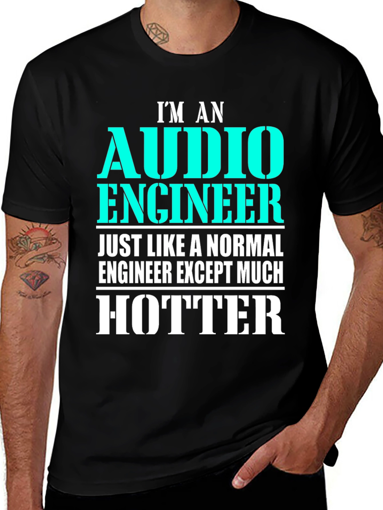 Audio Engineer T-Shirt - Much Hotter