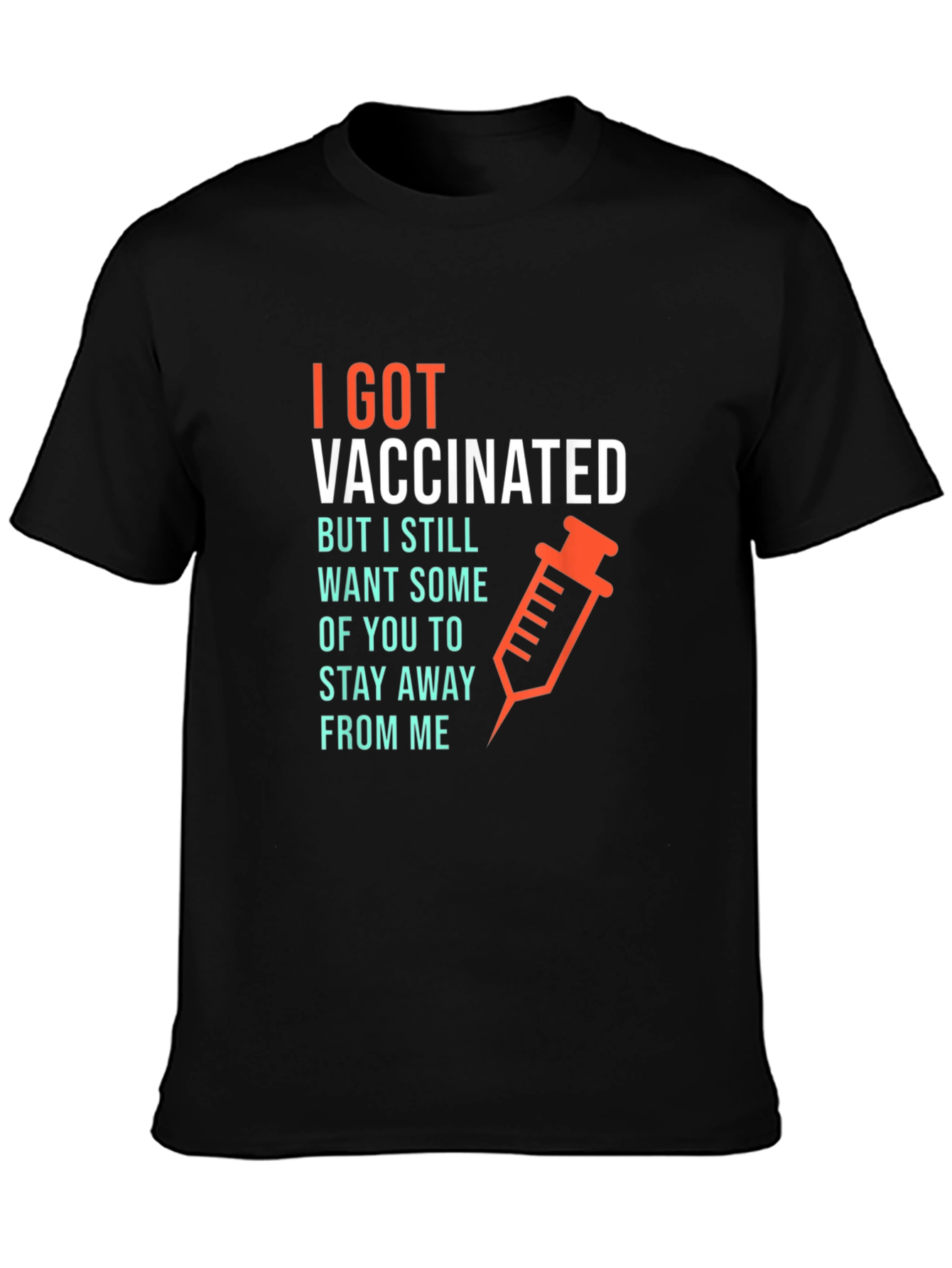 I Got Vaccinated T-Shirt