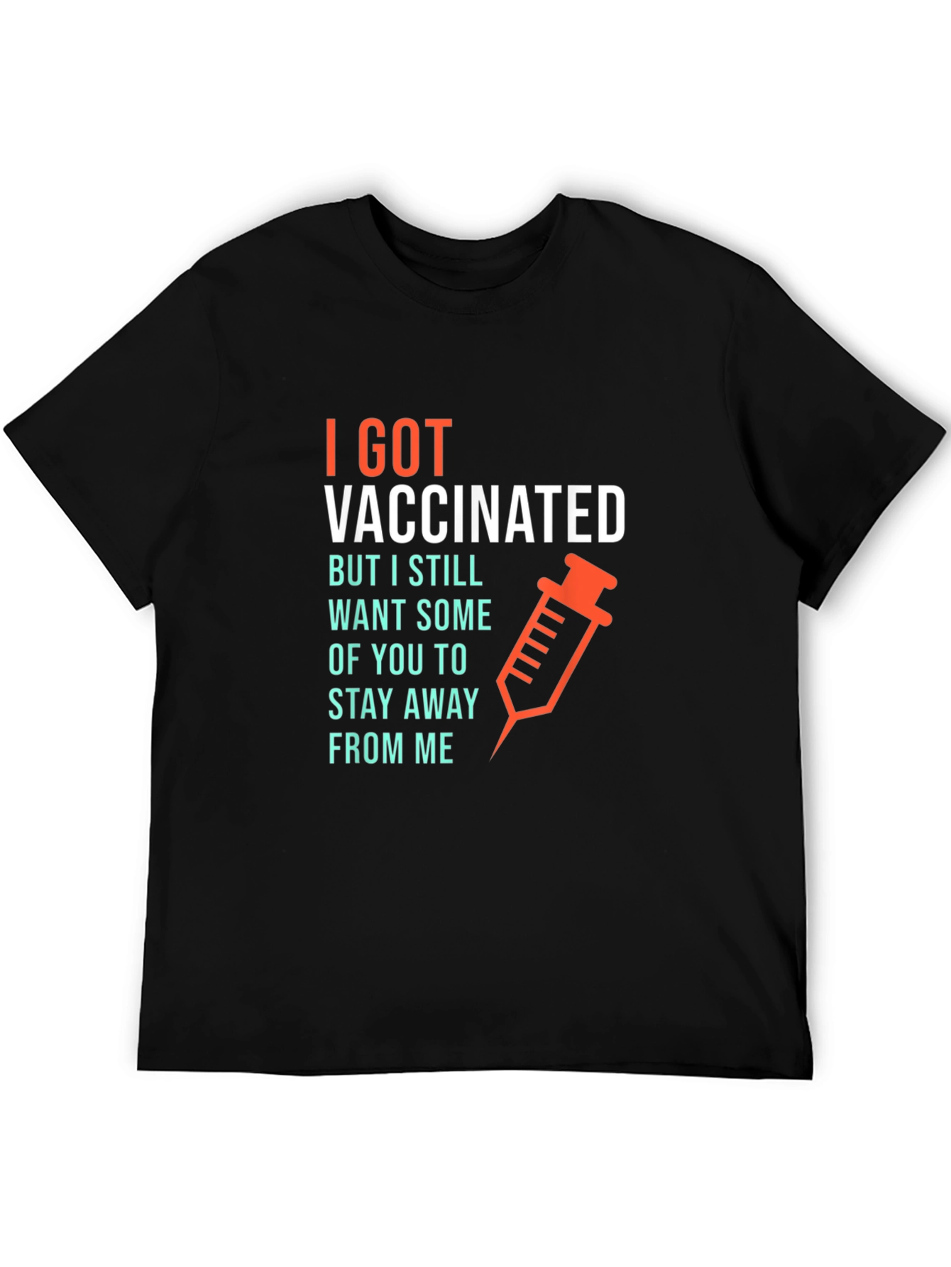 I Got Vaccinated T-Shirt