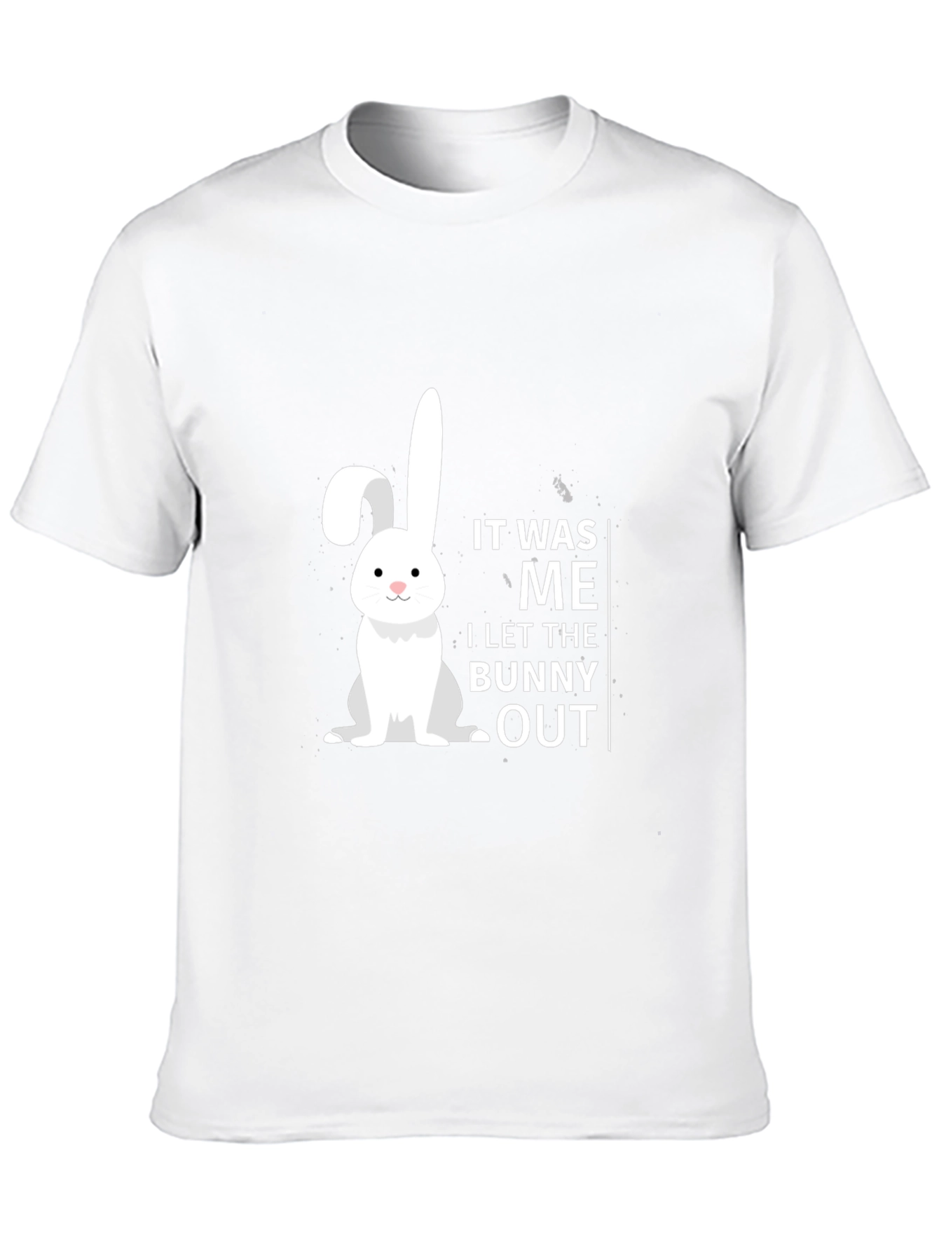 It Was Me I Let The Bunny Out T-Shirt