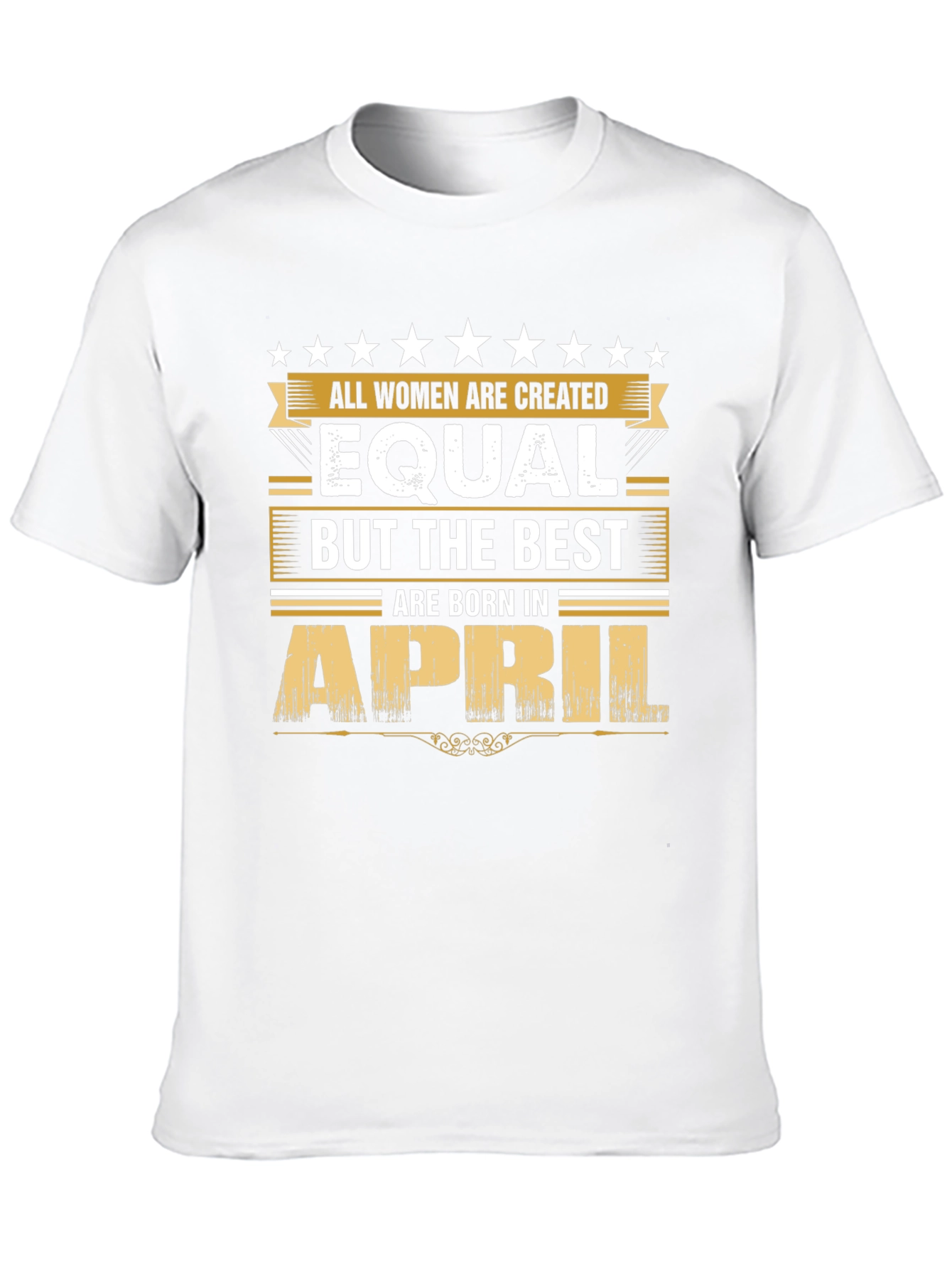 All Women Are Created Equal T-Shirt
