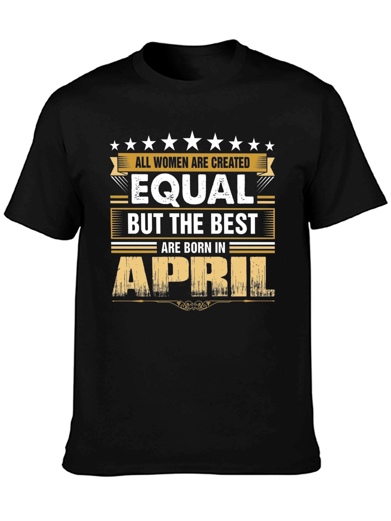 All Women Are Created Equal T-Shirt
