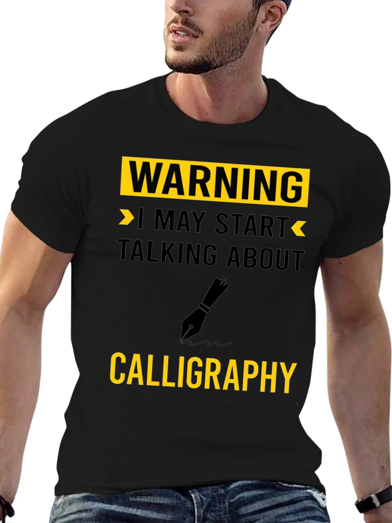 Warning Calligraphy T-Shirt - Art Lovers Gift
