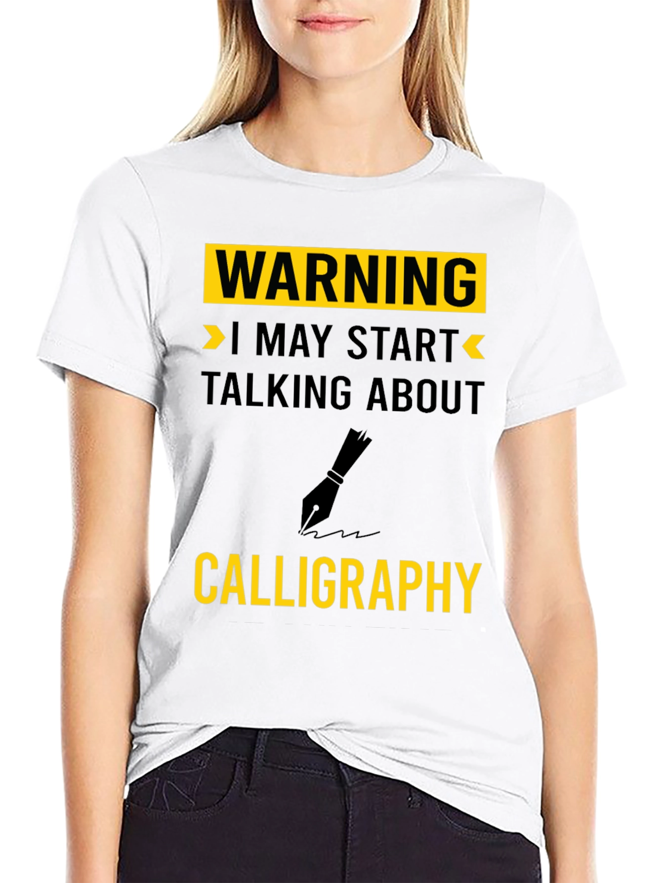 Warning Calligraphy T-Shirt - Art Lovers Gift