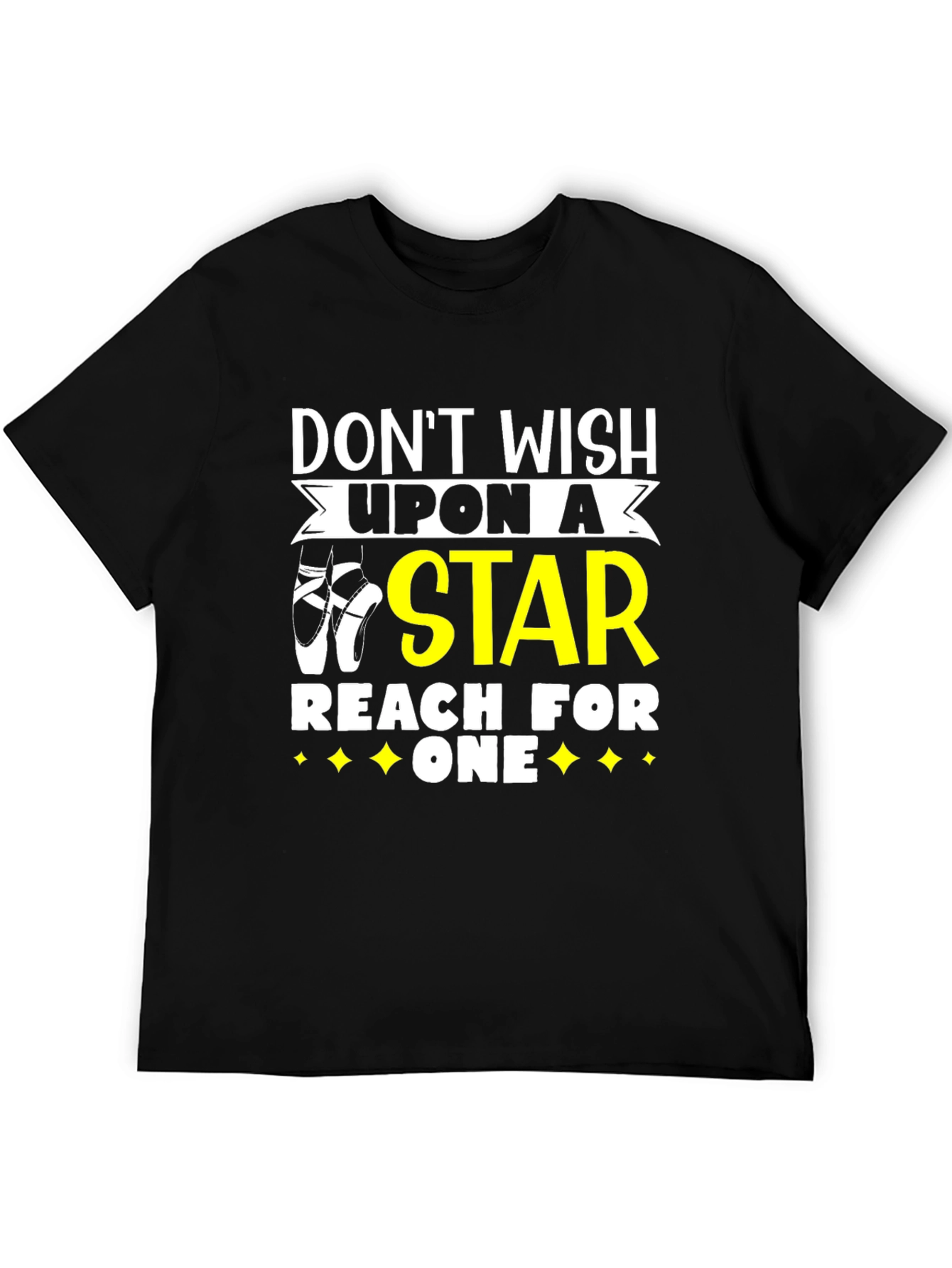 Dont Wish Upon A Star Graphic Tee