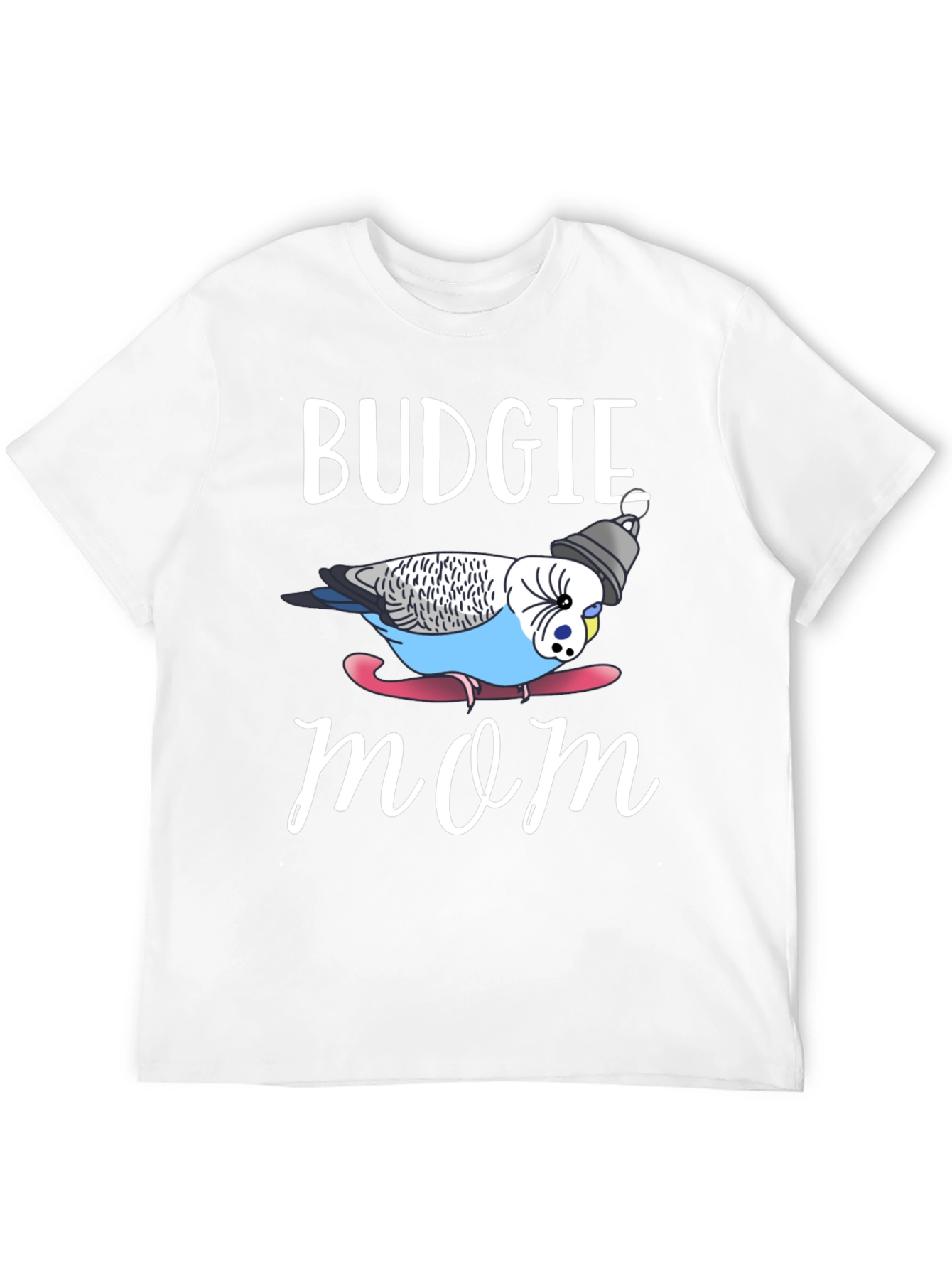 Budgie Mom Graphic T-Shirt - Novelty Bird Lover Tee