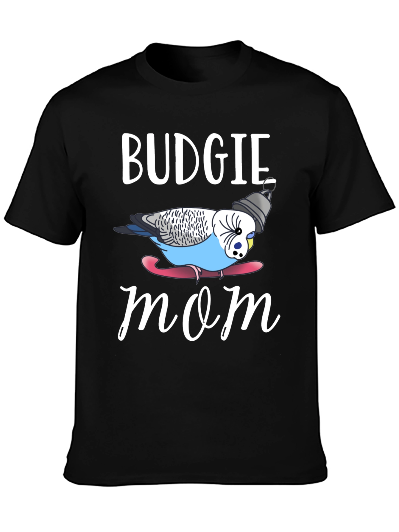 Budgie Mom Graphic T-Shirt - Novelty Bird Lover Tee