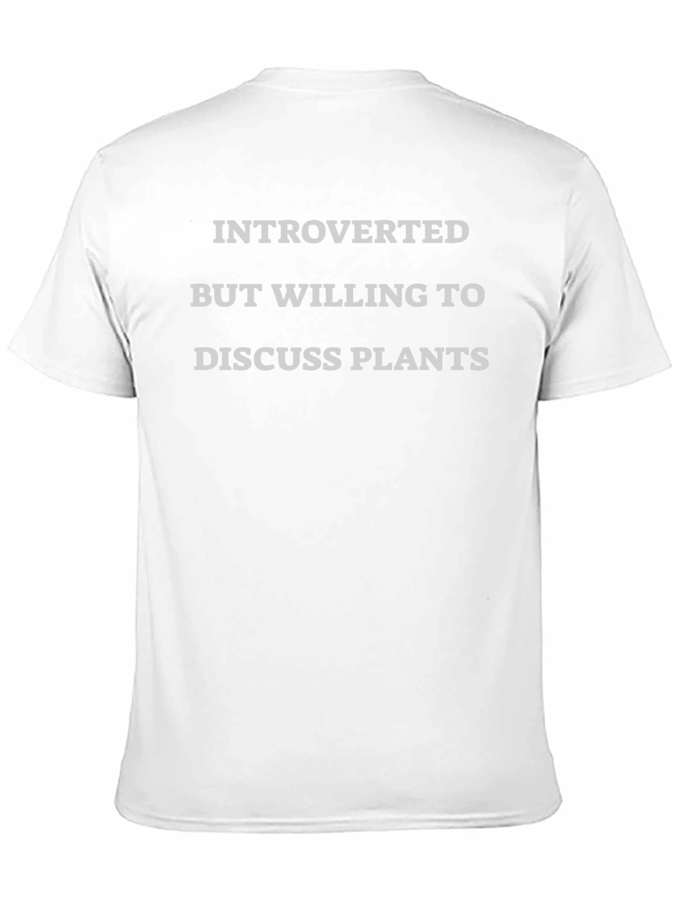 Introverted Plant Lover T-Shirt - Discuss Plants