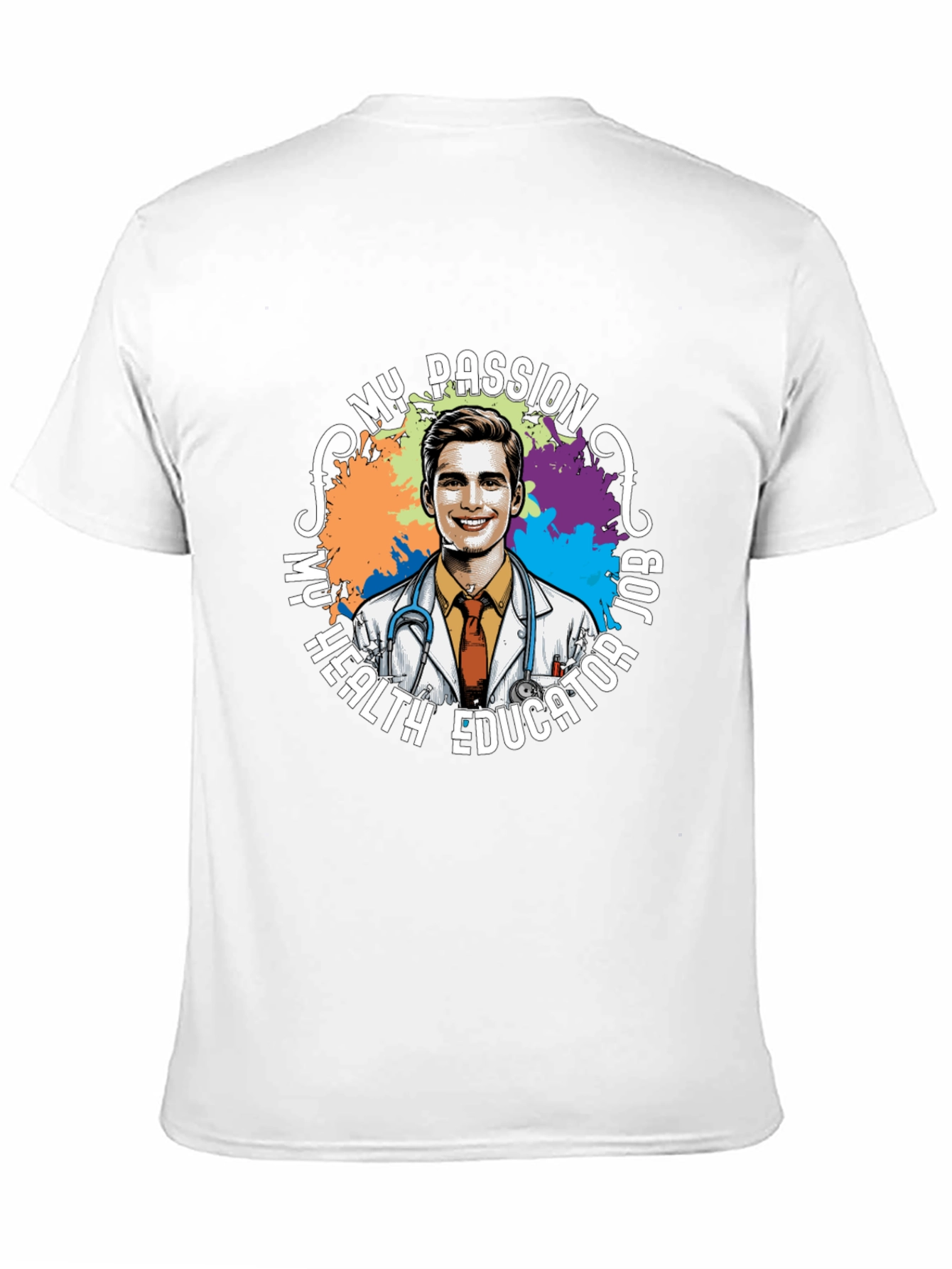 My Passion Health Educator T-Shirt