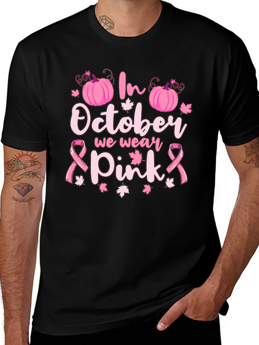 In October We Wear Pink Breast Cancer Awareness T-Shirt