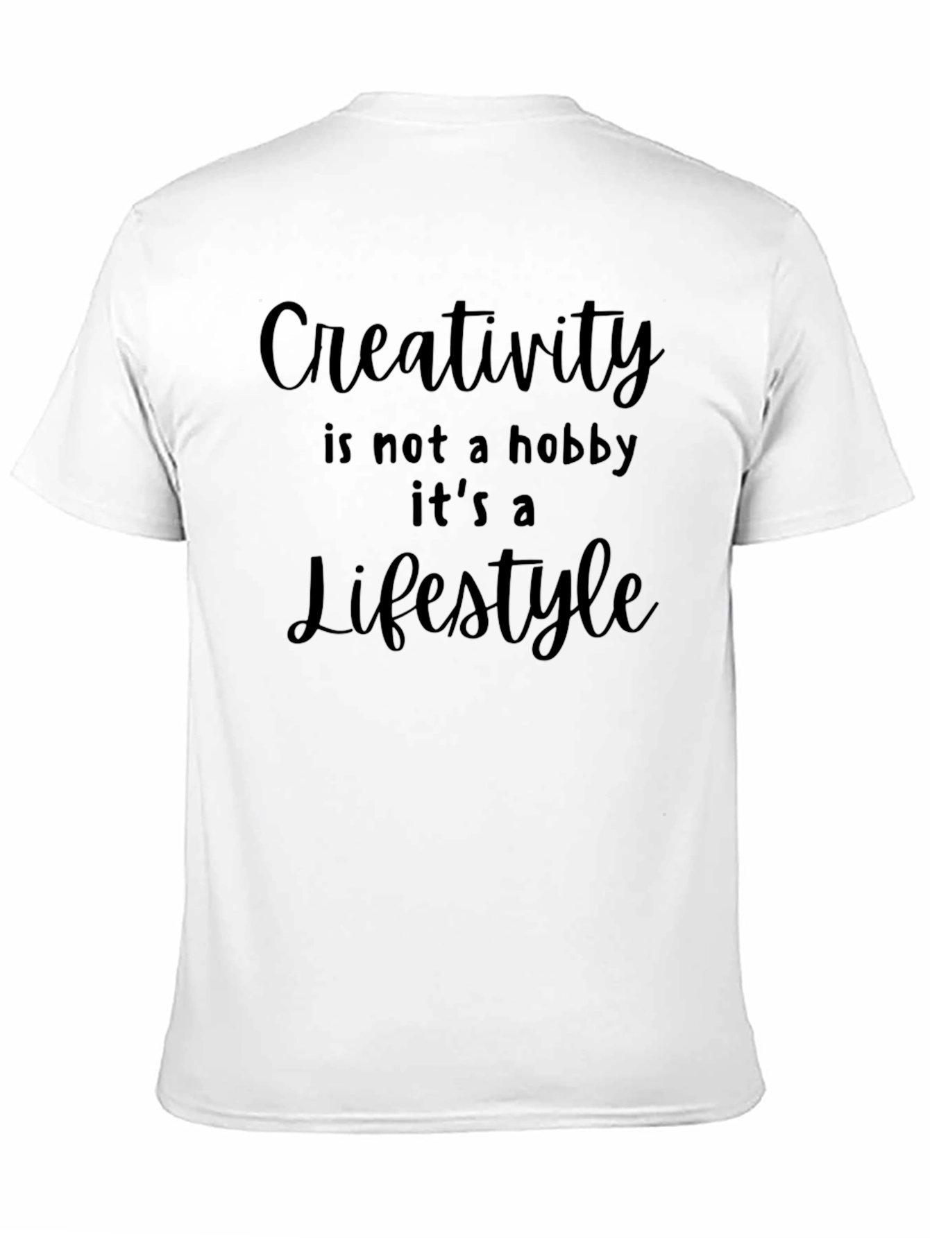 Creativity is a Lifestyle Black T-Shirt