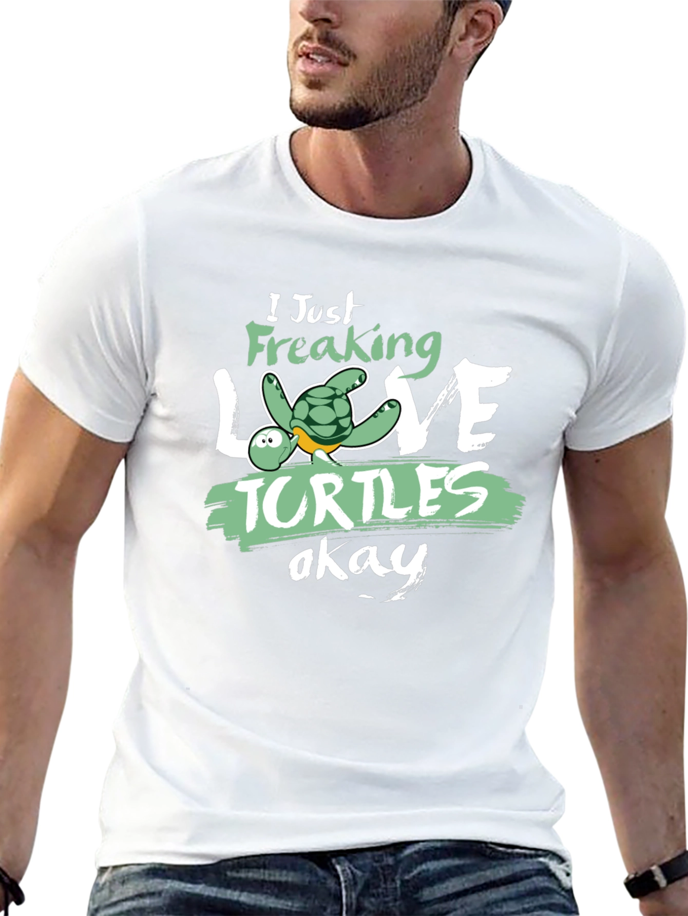 I Just Freaking Love Turtles T-Shirt