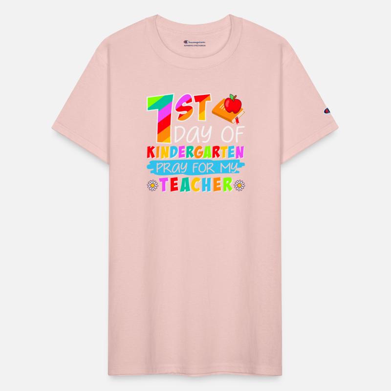 1st Day Of Kindergarten Pray For My Teacher