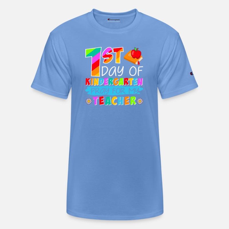 1st Day Of Kindergarten Pray For My Teacher