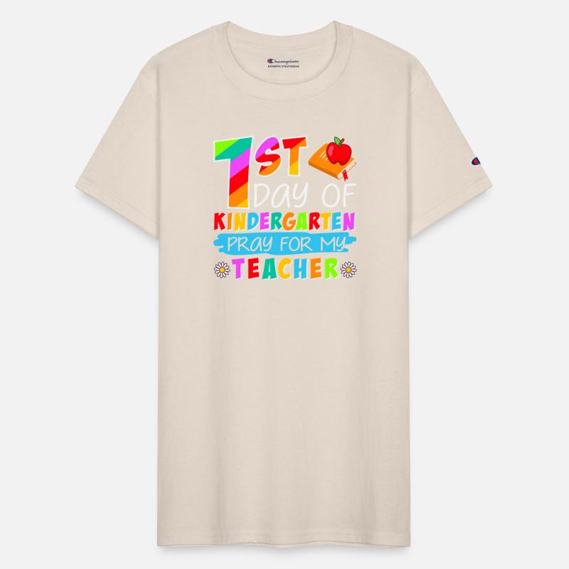 1st Day Of Kindergarten Pray For My Teacher