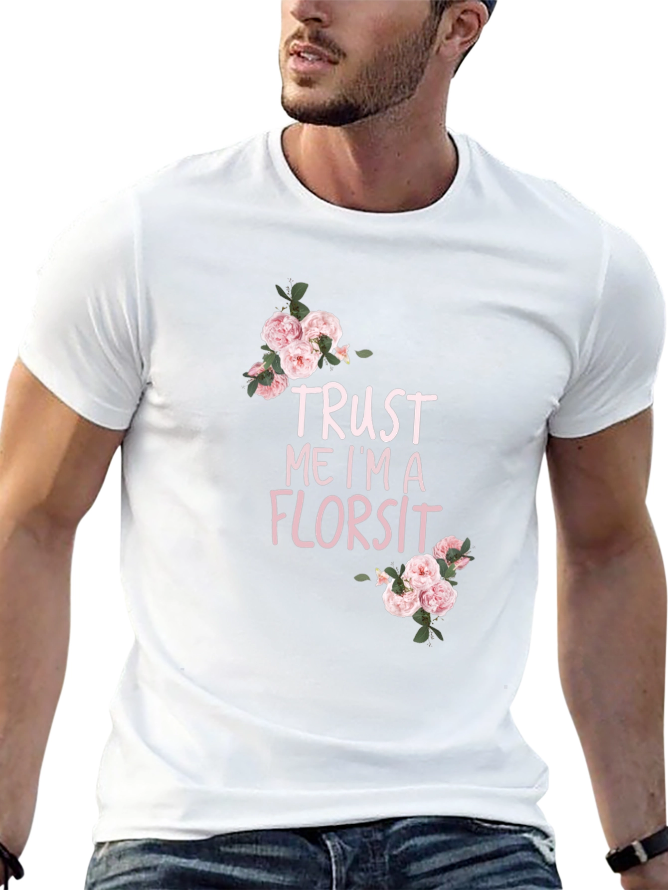 Trust Me Im A Florist T-Shirt