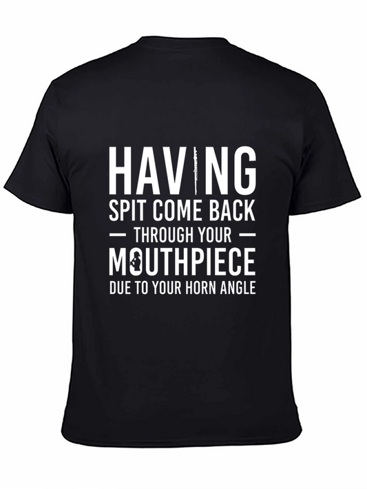 Humorous Spit Come Back Horn Player T-Shirt