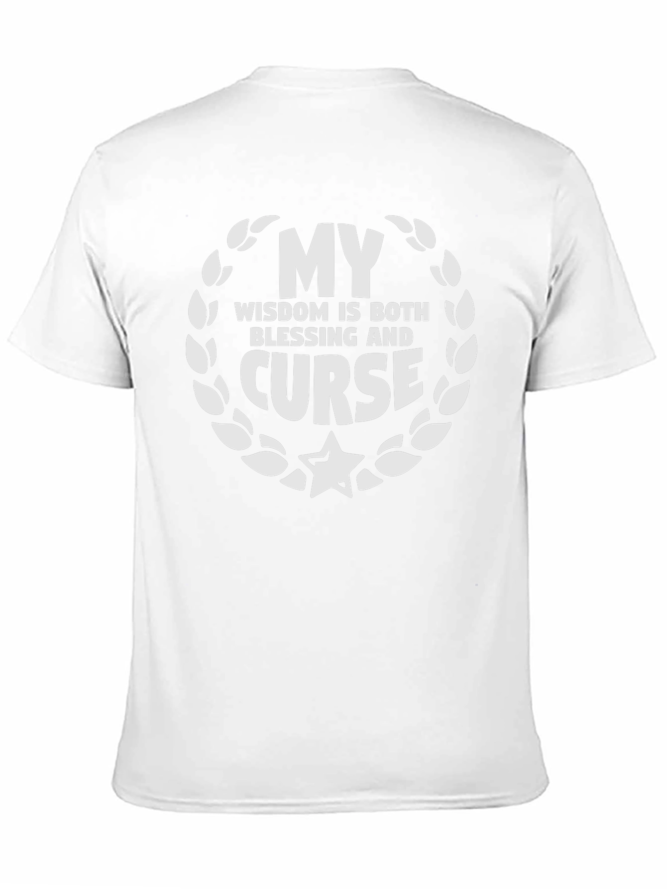 My Wisdom T-Shirt - Blessing and Curse Tee