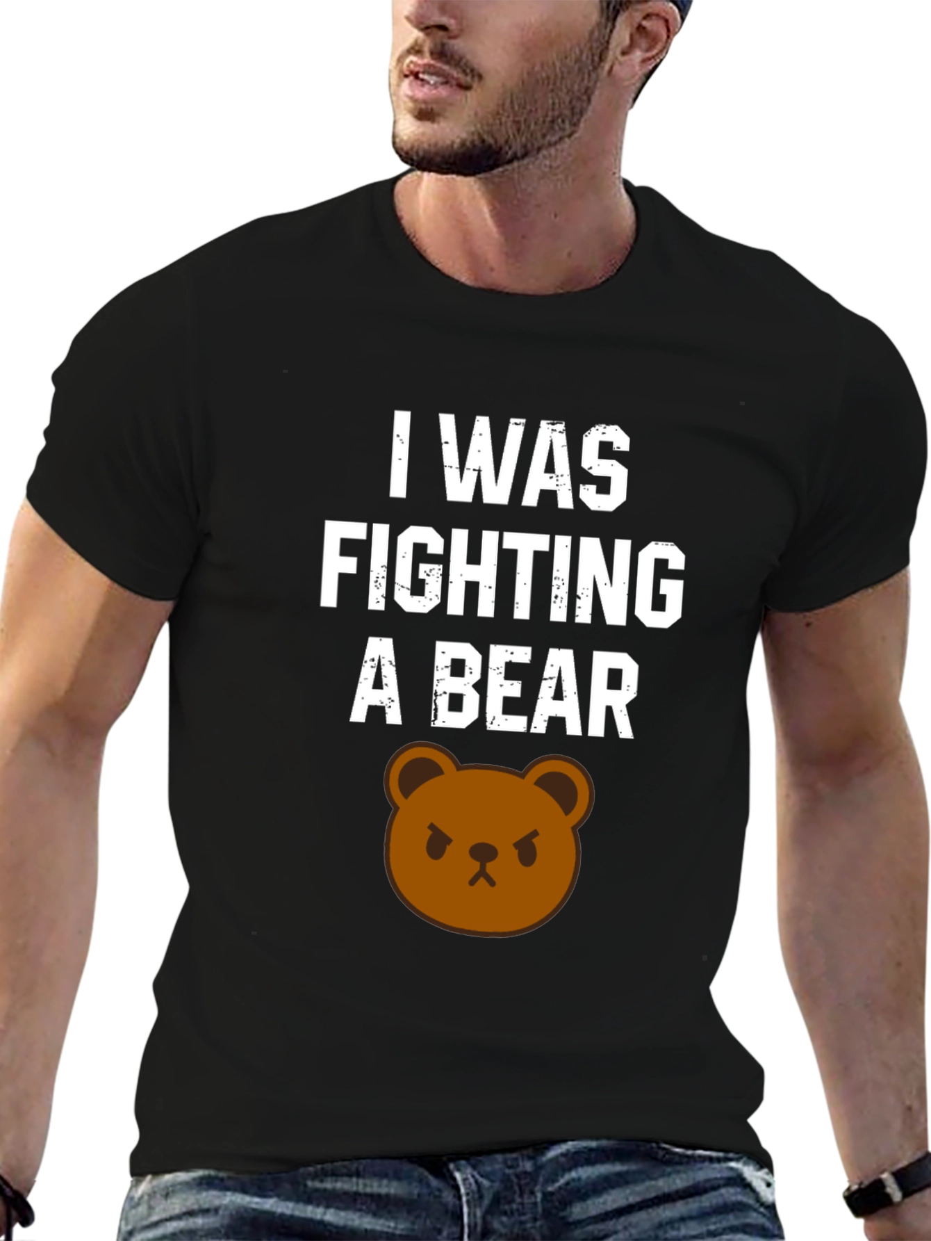 I Was Fighting A Bear T-Shirt Funny Graphic Tee