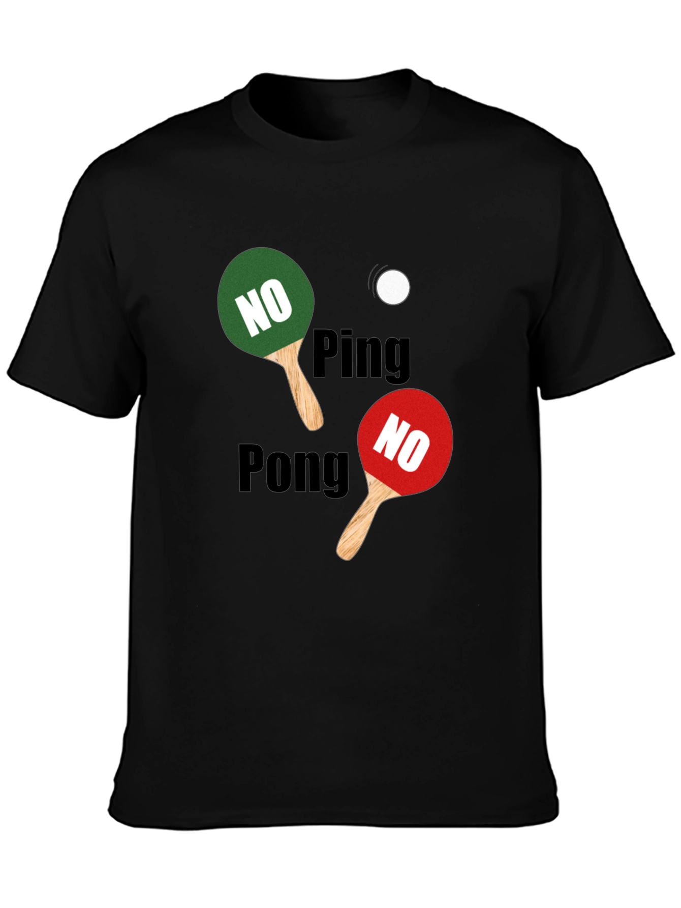 No Ping Pong T-Shirt - Funny Sport Tee