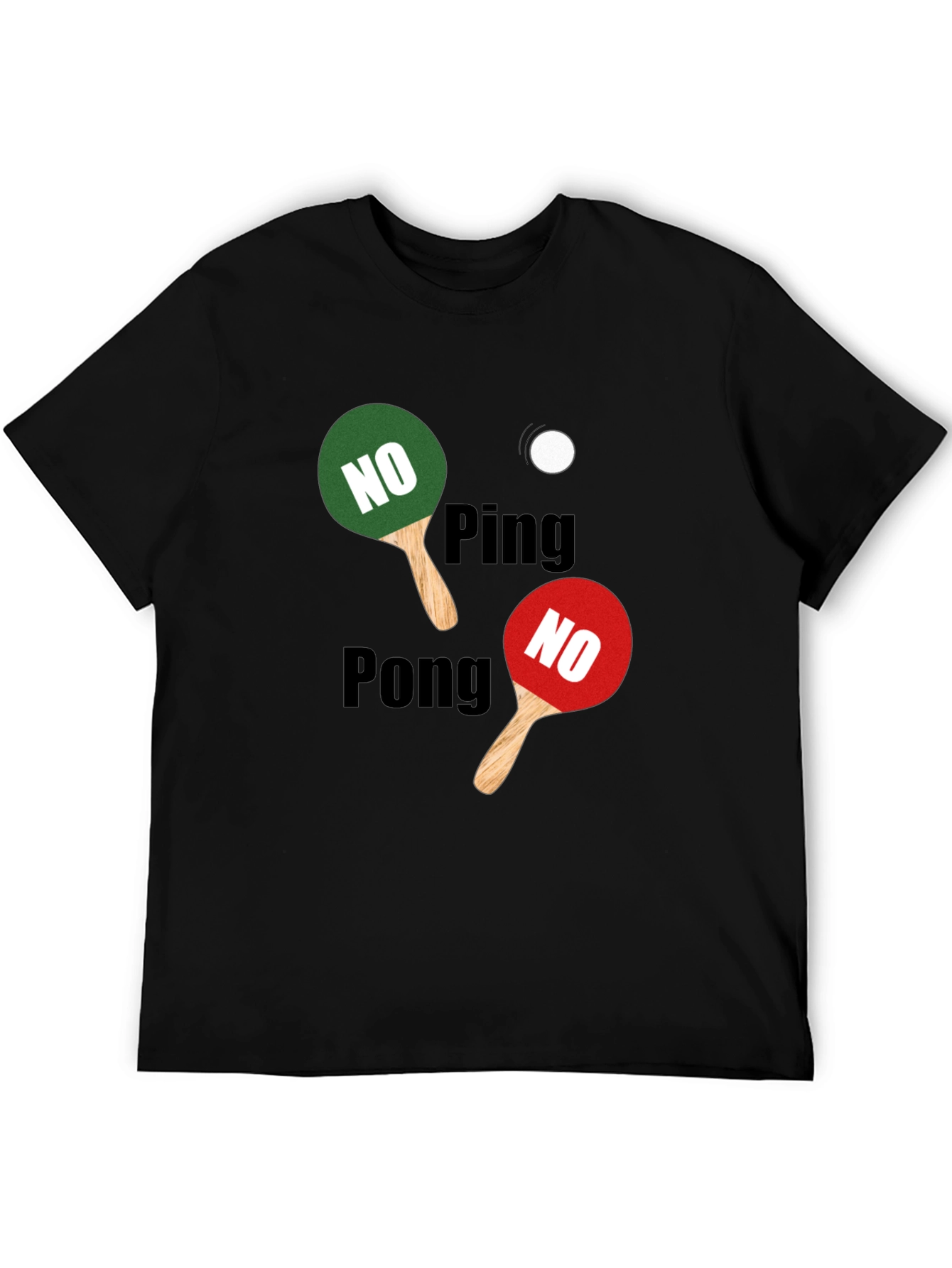 No Ping Pong T-Shirt - Funny Sport Tee