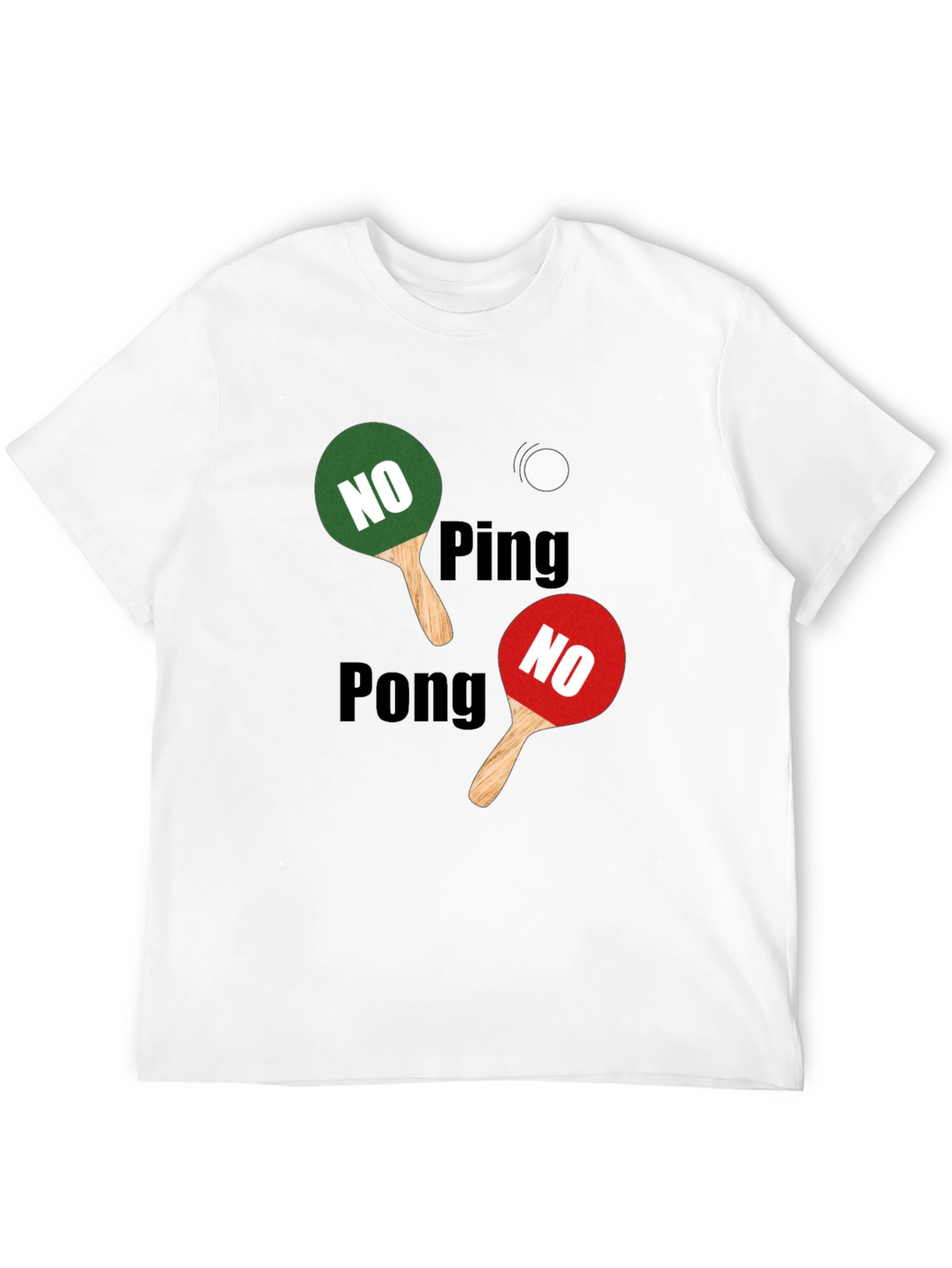 No Ping Pong T-Shirt - Funny Sport Tee