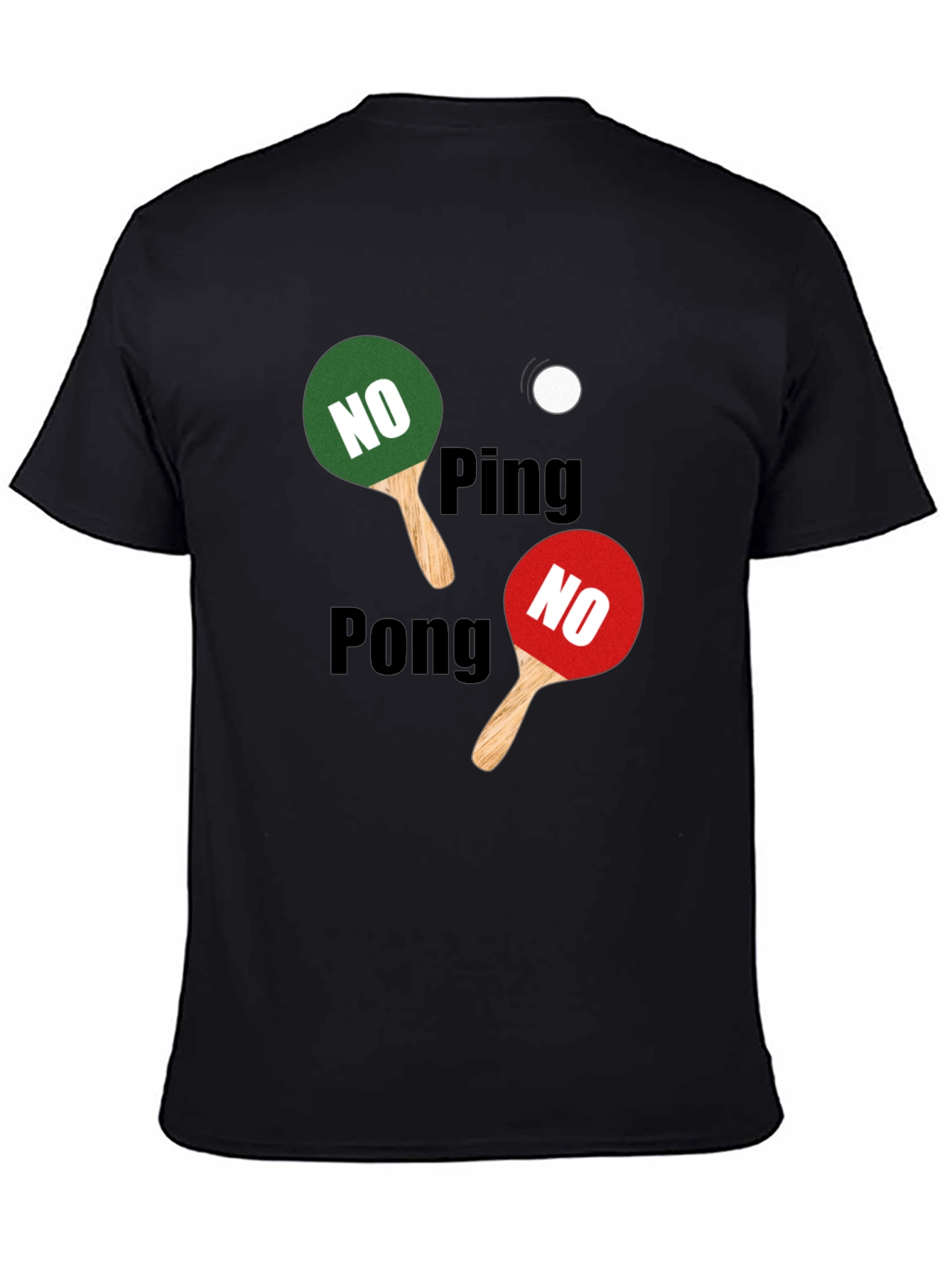 No Ping Pong T-Shirt - Funny Sport Tee