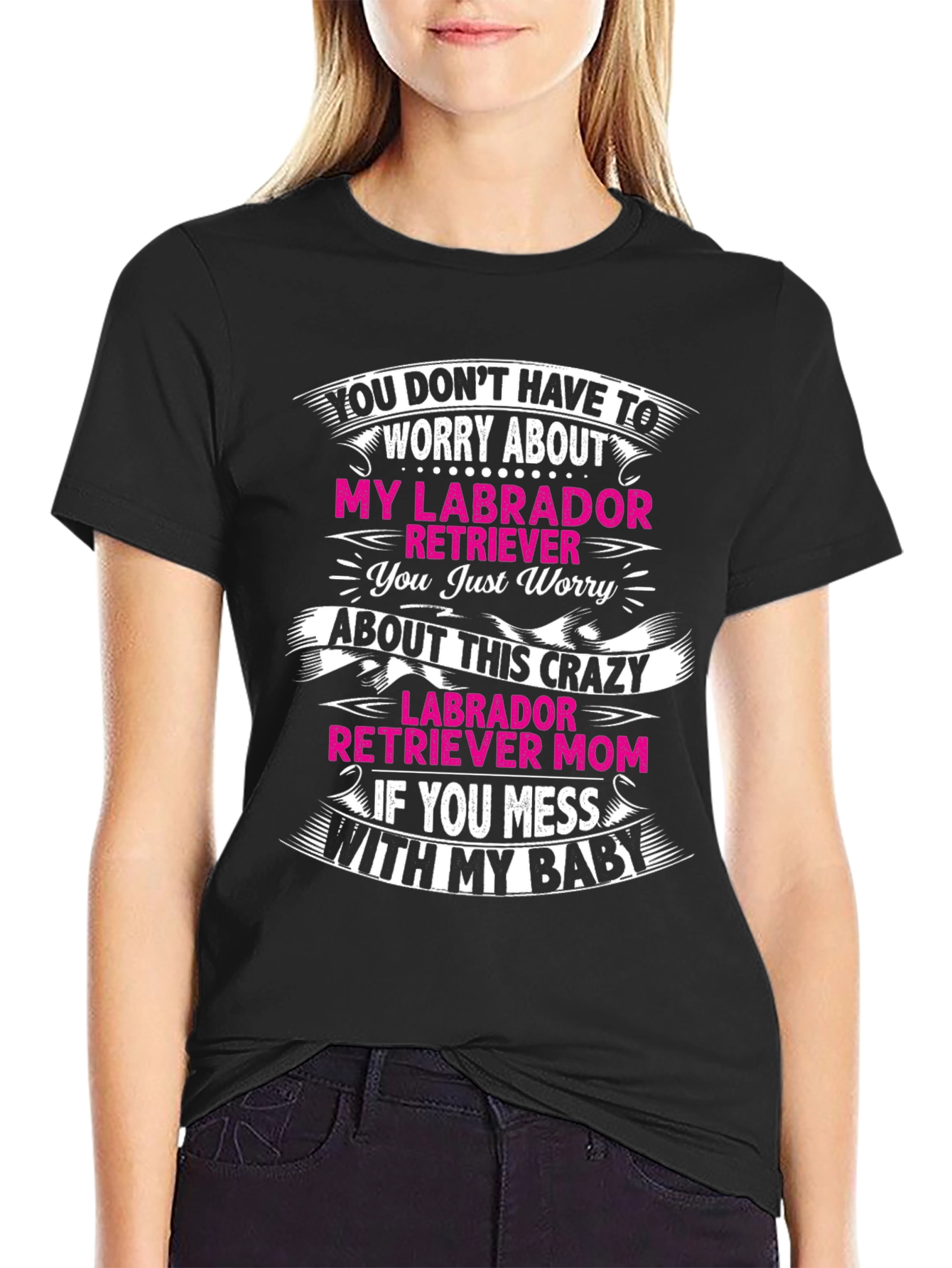 Labrador Retriever Mom T-Shirt - Crazy Mom