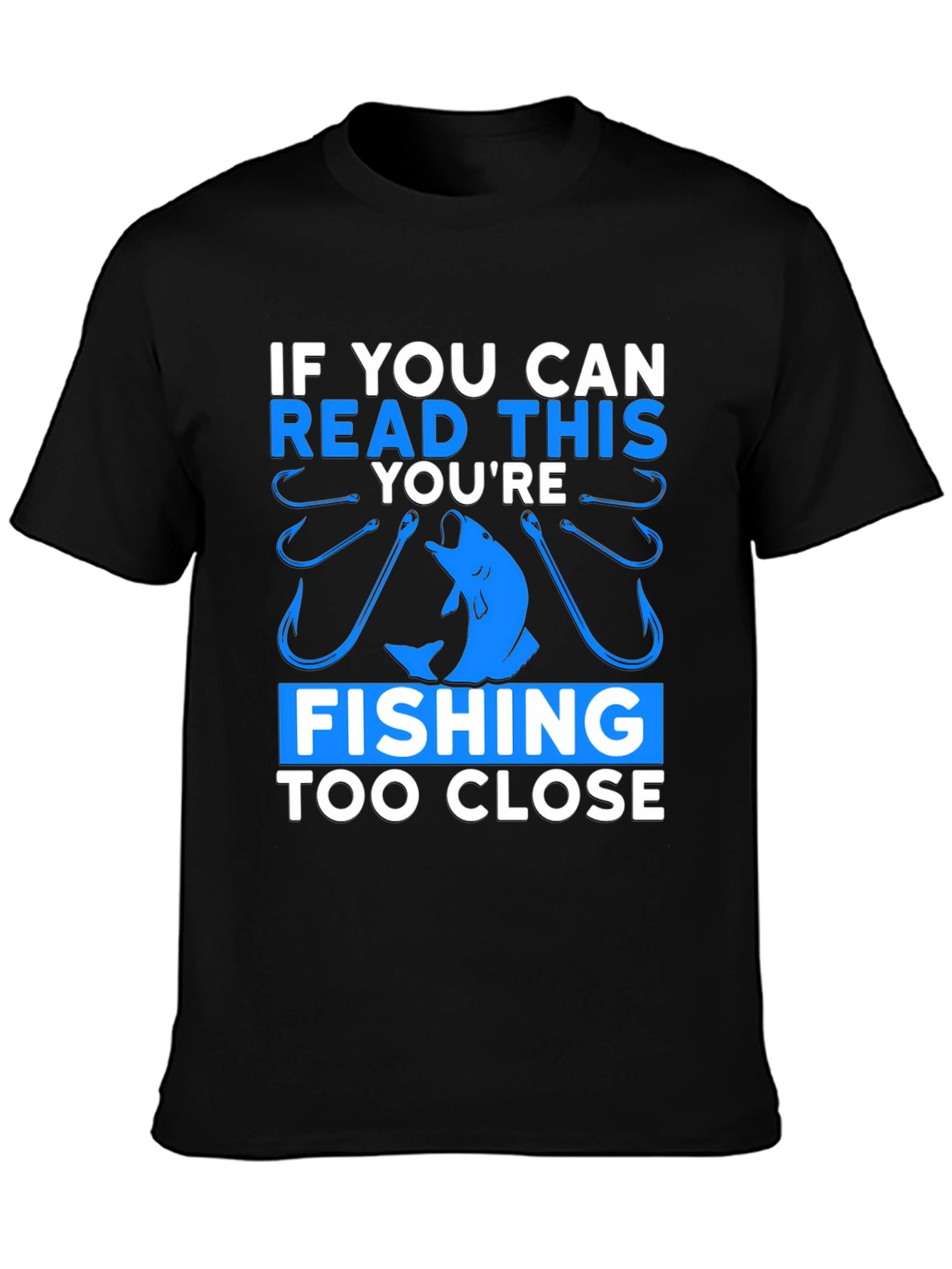 Fishing Too Close Graphic Tee