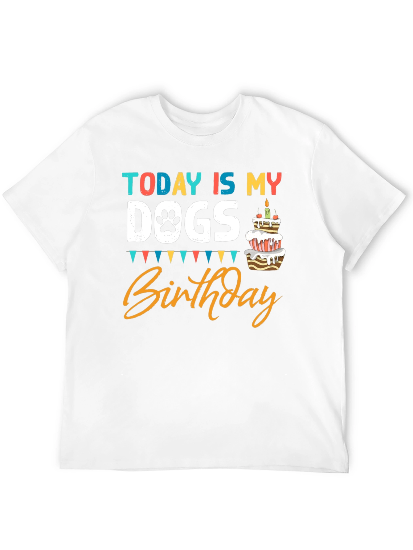 Today Is My Dogs Birthday Black T-Shirt