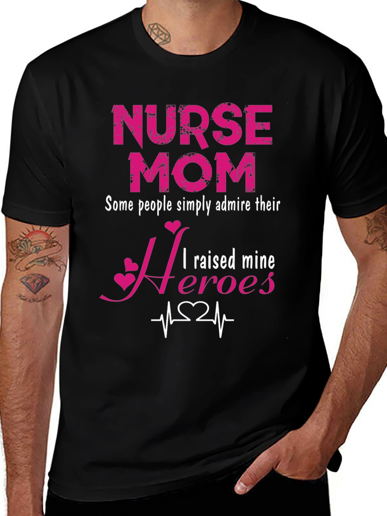 Nurse Mom Heroes T-Shirt
