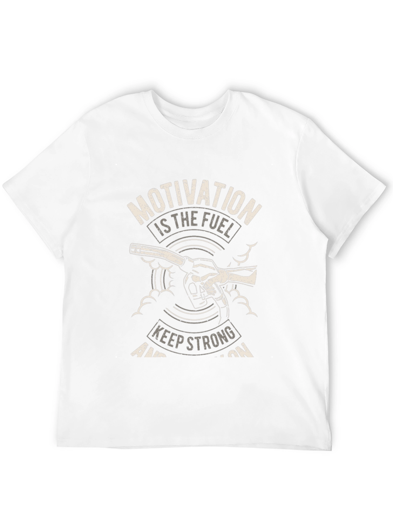 Motivation Fuel T-Shirt - Keep Strong
