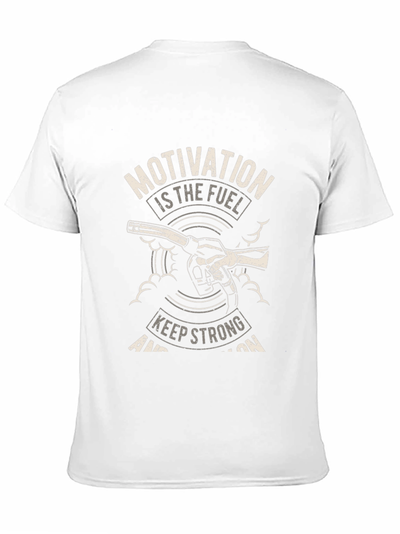 Motivation Fuel T-Shirt - Keep Strong