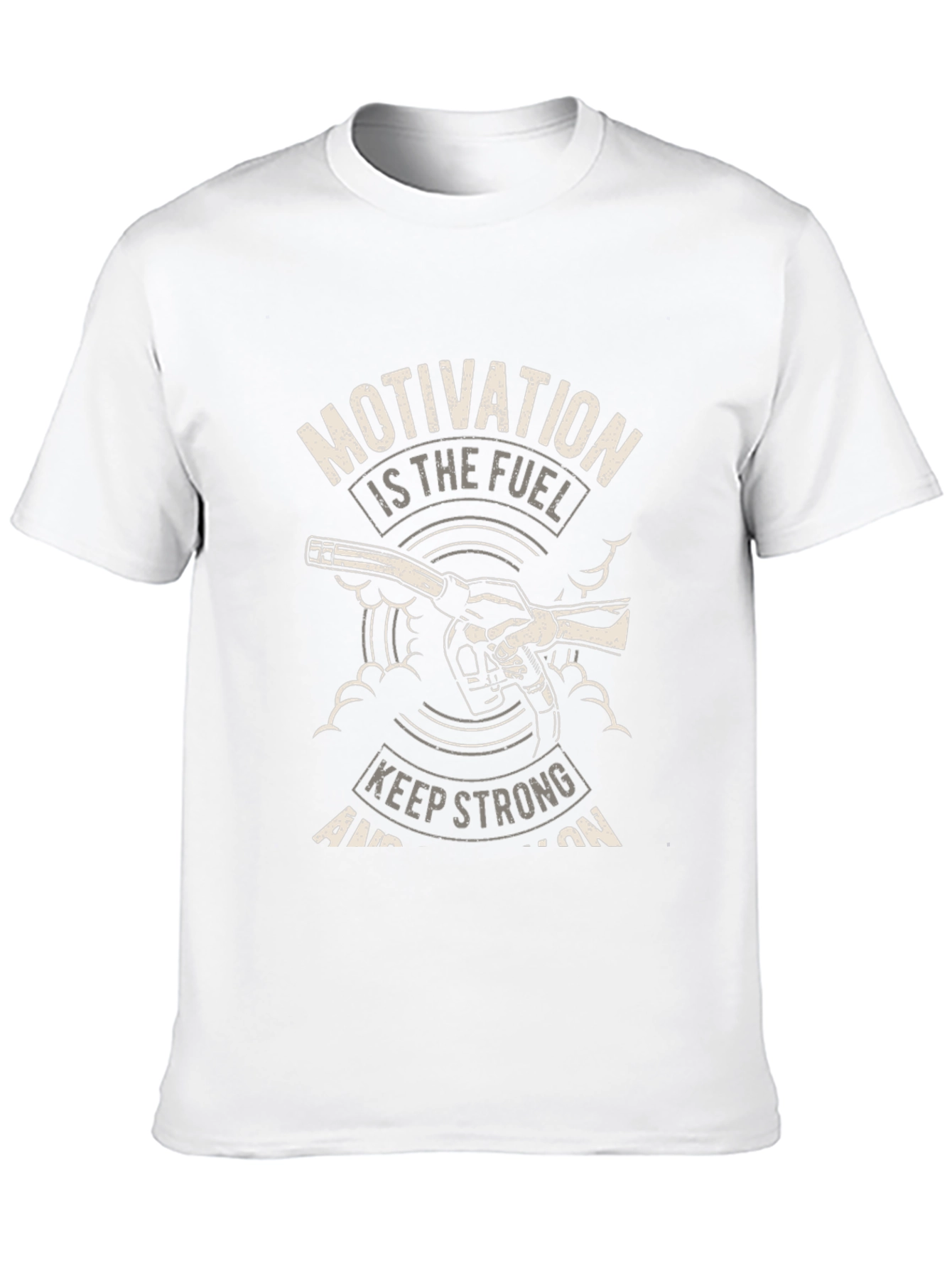 Motivation Fuel T-Shirt - Keep Strong