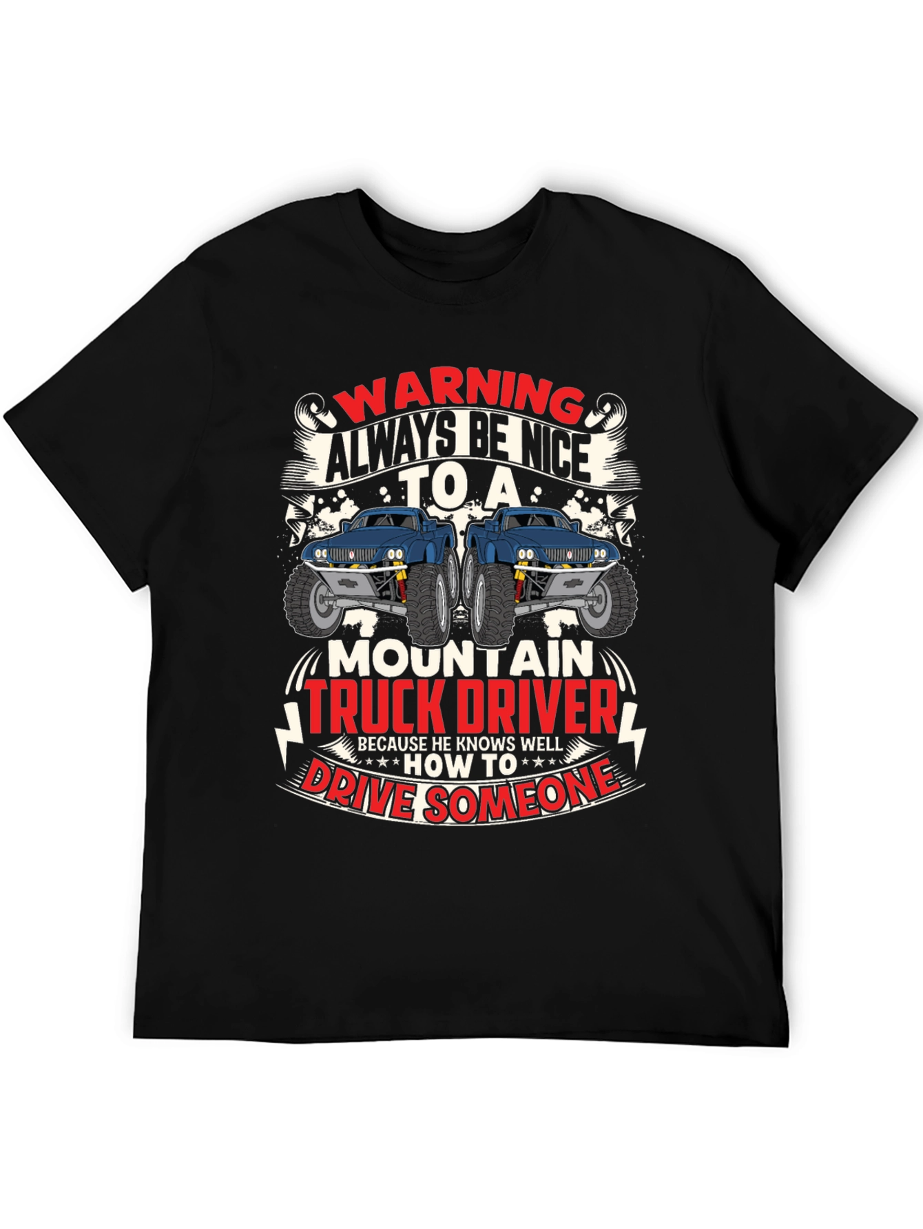 Warning Mountain Truck Driver Graphic T-Shirt